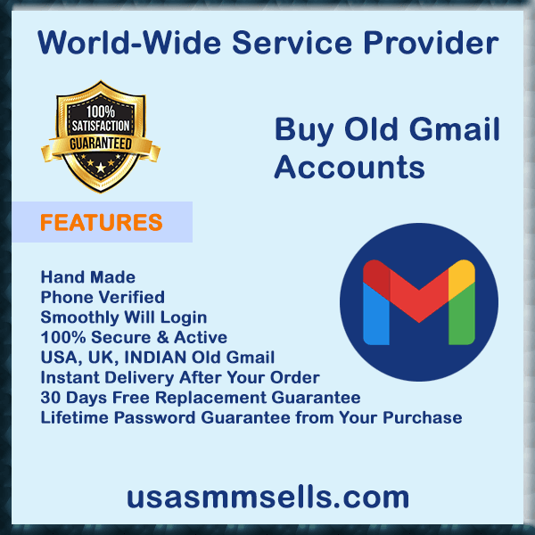 Buy Old Gmail Accounts - 100% Phone Verified USA and UK Accounts